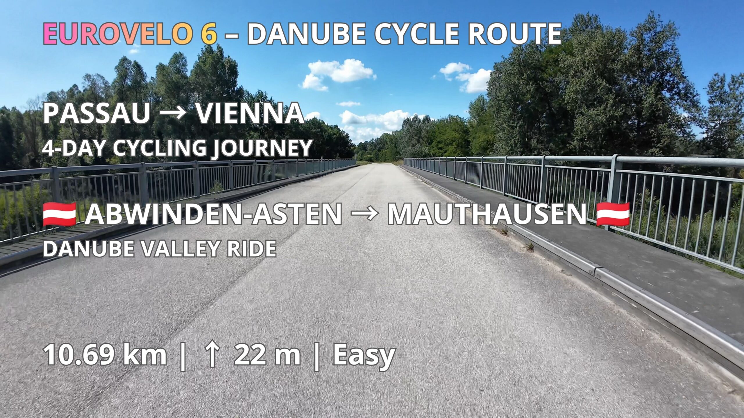Cycling the Danube | Abwinden-Asten 🇦🇹 → Mauthausen 🇦🇹 – EuroVelo 6