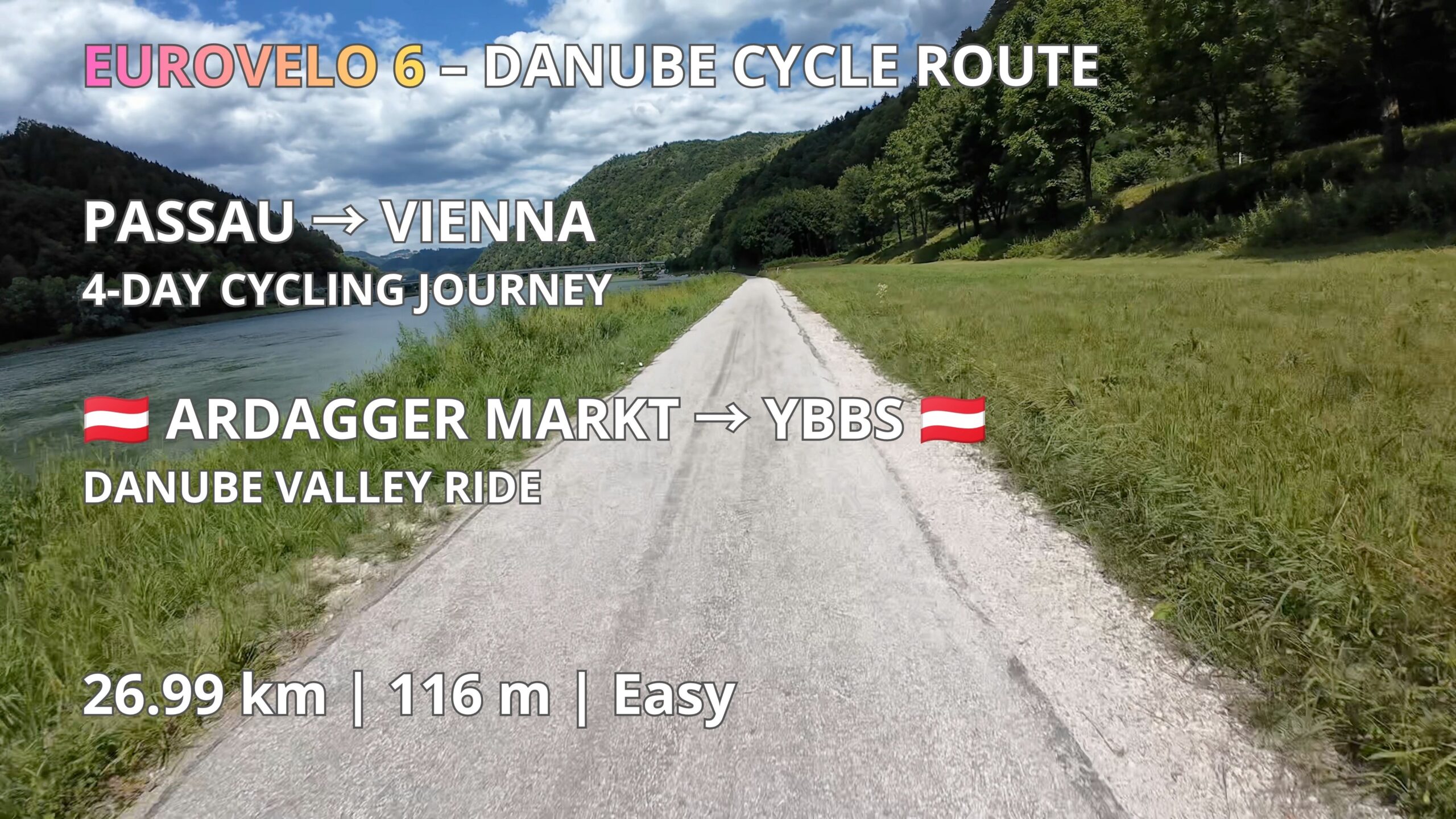 🇦🇹 Ardagger Markt → Ybbs 🇦🇹 | EuroVelo 6 – Danube Cycling Route