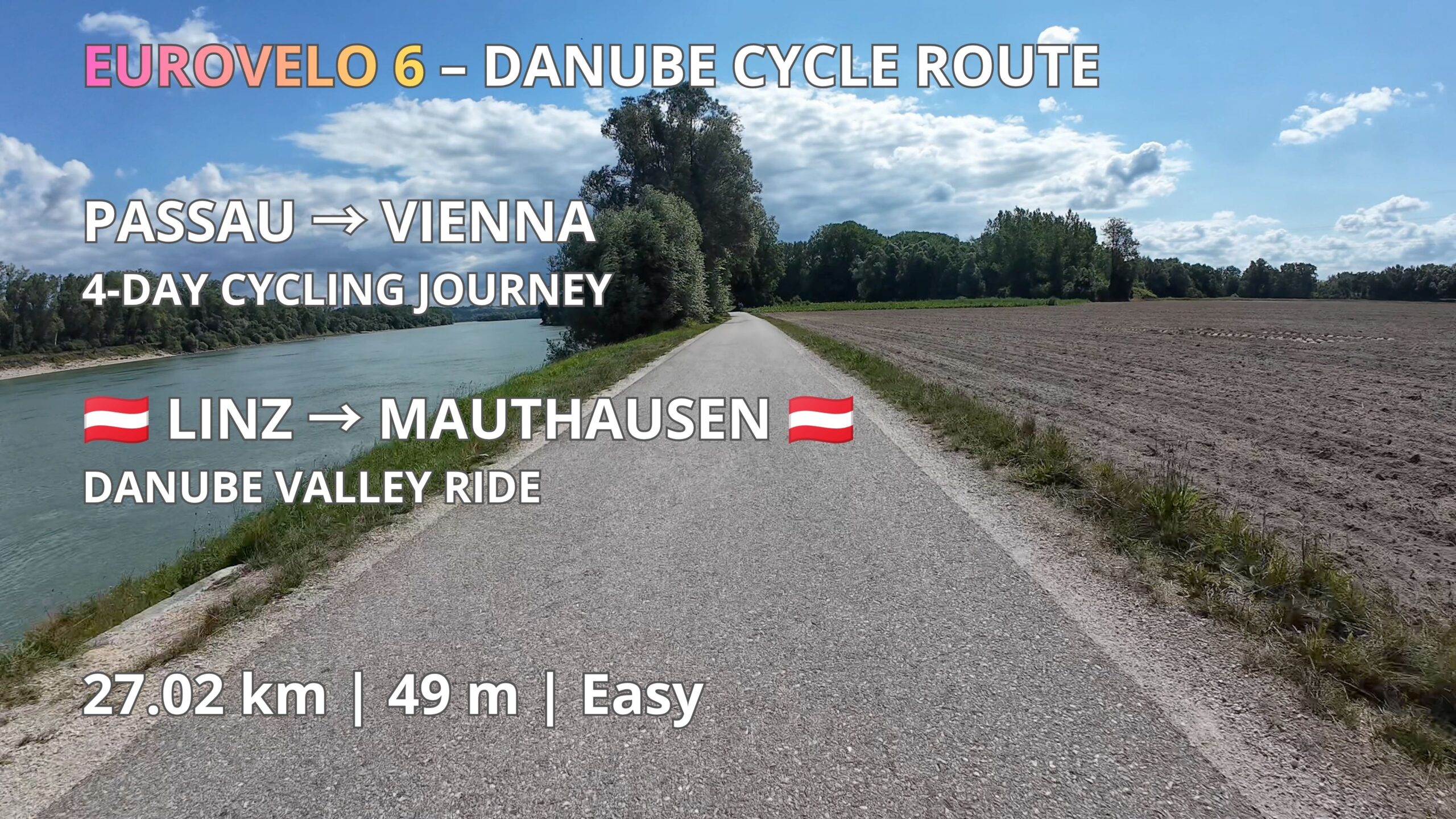 🇦🇹 Linz → Mauthausen 🇦🇹 | EuroVelo 6 – Danube Cycle Route