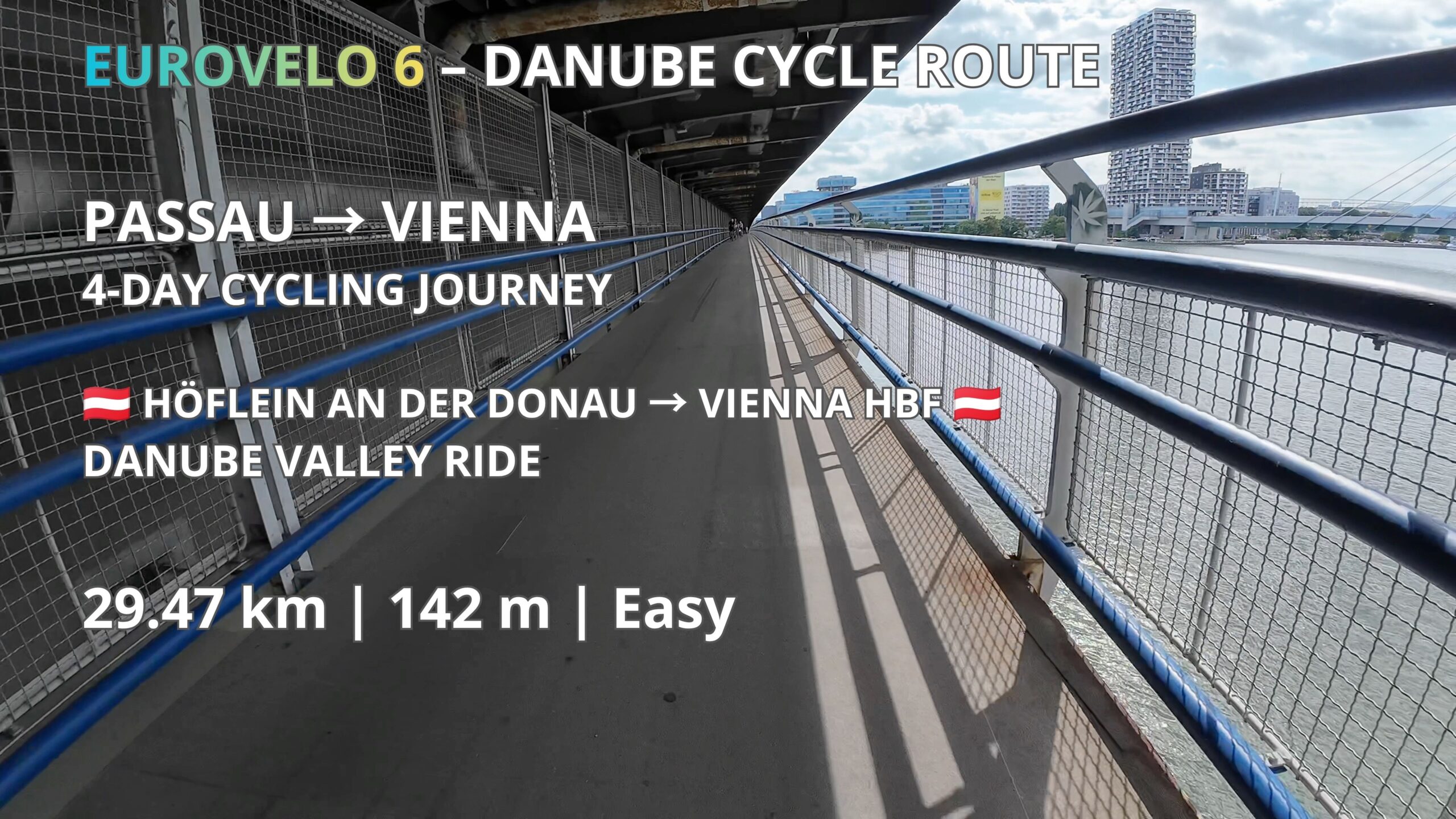 Höflein an der Donau 🇦🇹 → Vienna Hbf 🇦🇹 | EuroVelo 6 – Danube Cycle Route