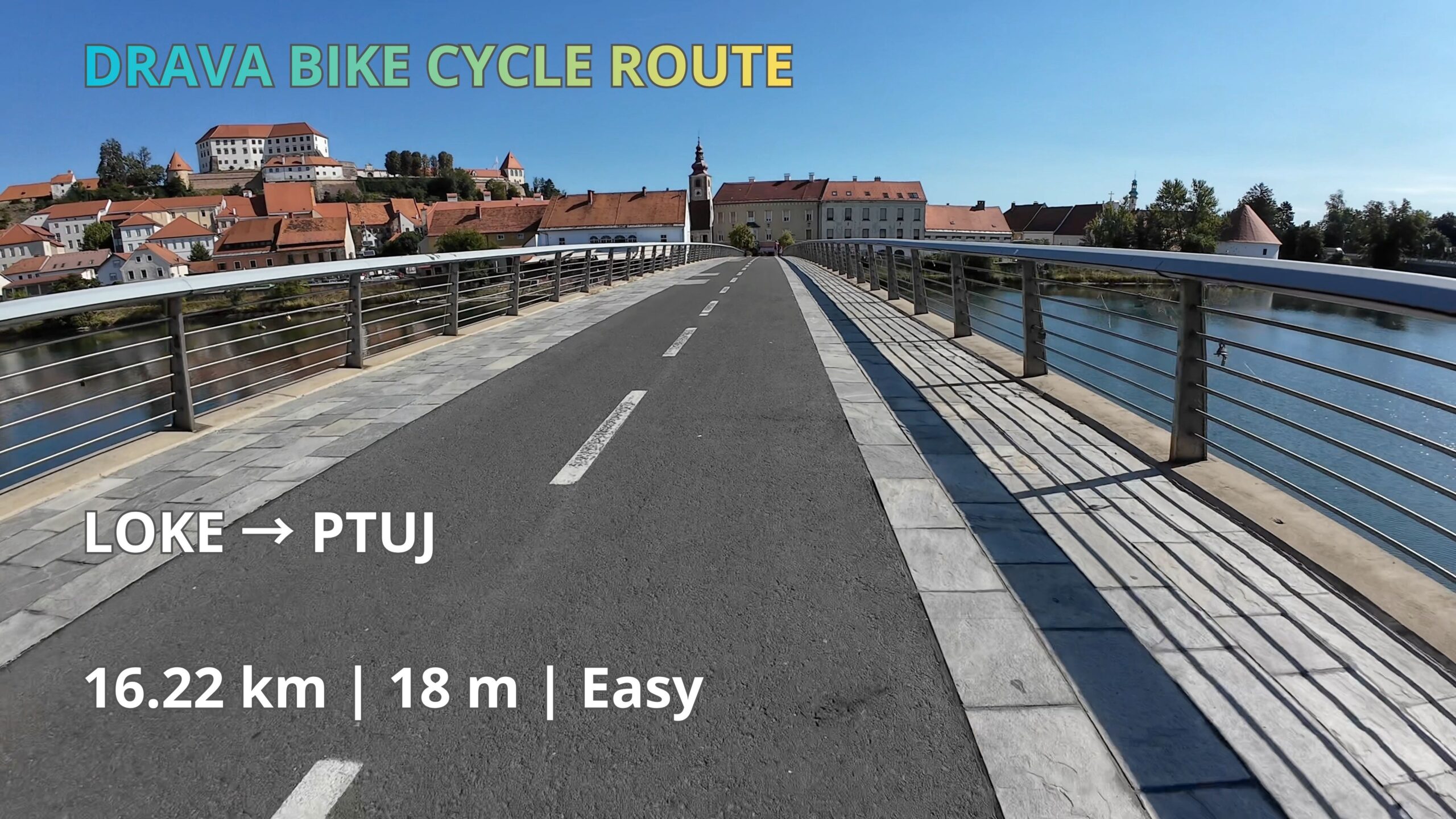 Drava Bike Cycle Route 🇸🇮 | Loka to Ptuj