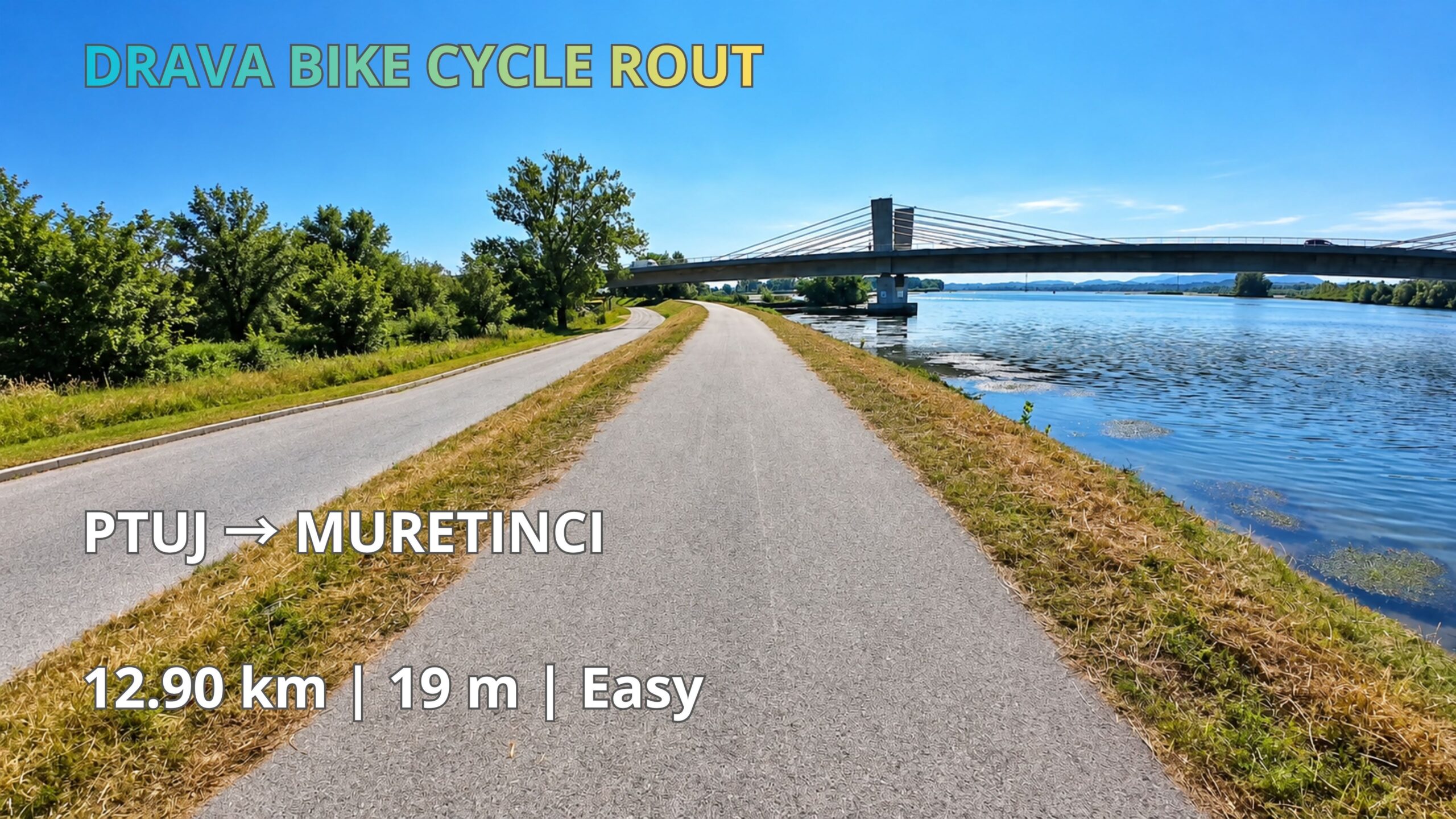 Ptuj 🇸🇮 → Muretinci 🇸🇮 | Drava Bike Cycle Route