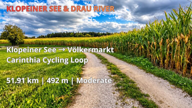 Klopeiner See and Drau River cycling loop in Carinthia, Austria – scenic gravel cycling route through the countryside
