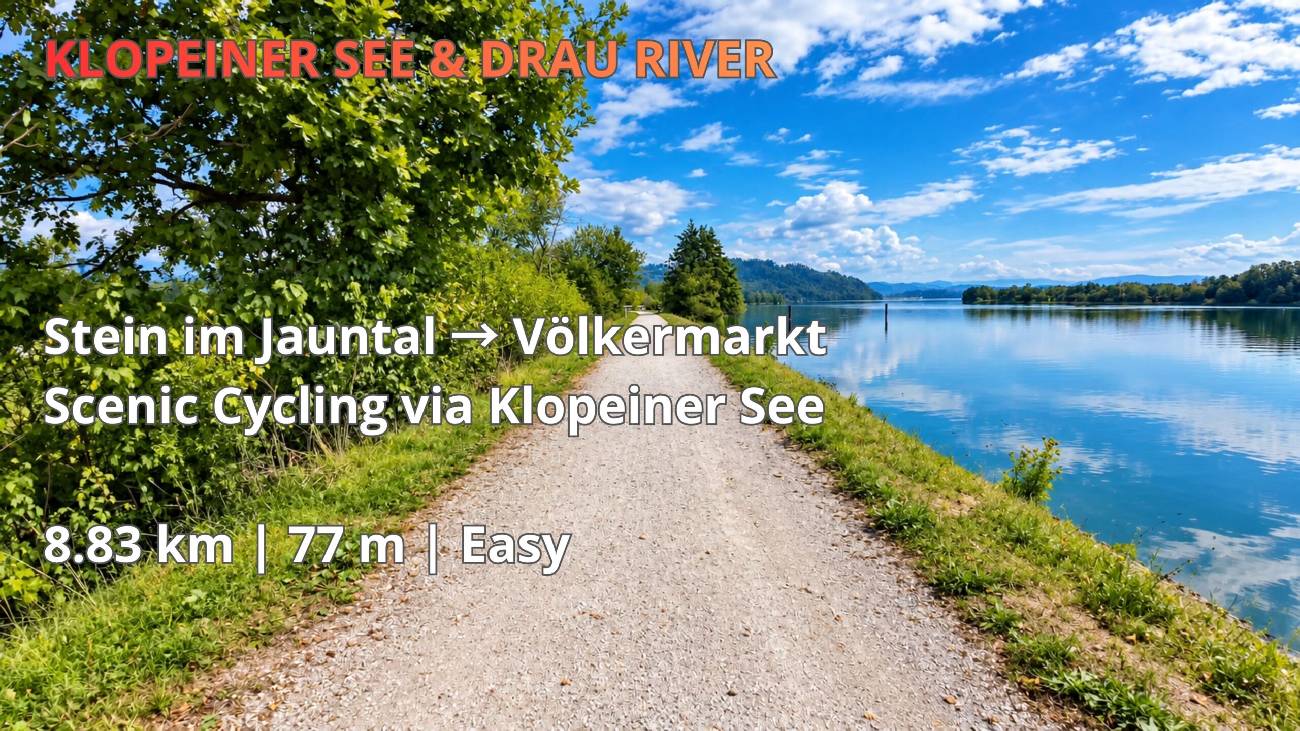 🇦🇹 Stein im Jauntal → Völkermarkt | Drau River Cycling, Carinthia